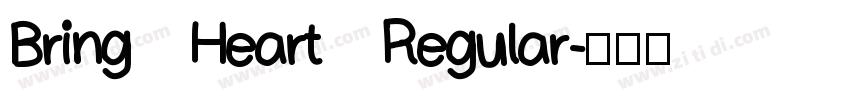 Bring Heart Regular字体转换